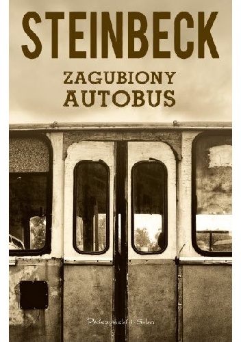 Okładka: John Steinbeck - Zagubiony autobus
