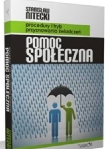 Okładka: Stanisław Nitecki - Pomoc społeczna. Procedury i tryb przyznawania świadczeń