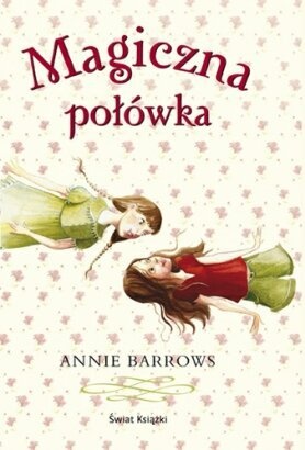 Okładka: Annie Barrows - Magiczna połówka