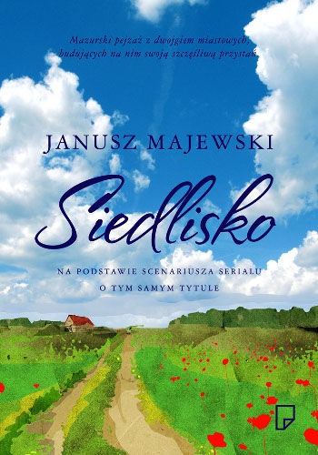 Okładka: Janusz Majewski - Siedlisko