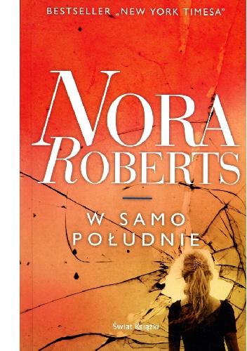 Okładka: Nora Roberts - W samo południe