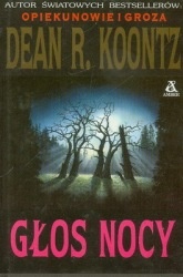 Okładka: Dean Koontz - Głos nocy