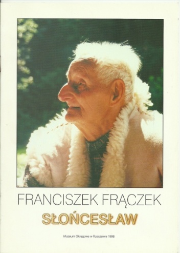 Okładka: Antoni Adamski - Franciszek Frączek Słońcesław. 70 lat pracy twórczej
