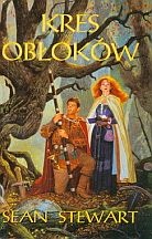 Okładka: Sean Stewart - Kres Obłoków