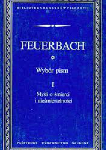 Okładka: Ludwig Andreas Feuerbach - Myśli o śmierci i nieśmiertelności