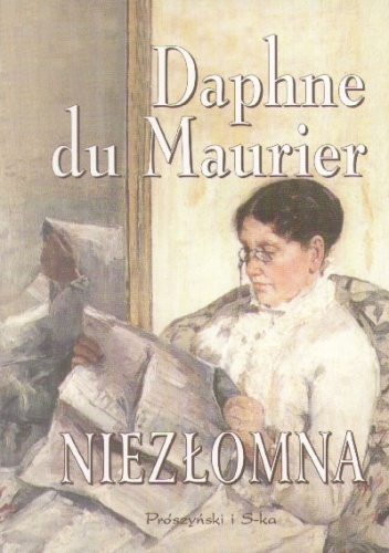 Okładka: Daphne du Maurier - Niezłomna