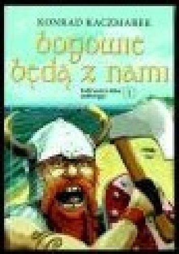 Okładka: Konrad Kaczmarek - Bogowie będą z nami