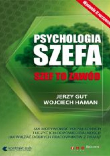 Okładka: Jerzy Gut - Psychologia szefa. Wydanie II
