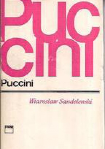 Okładka: Wiarosław Sandelewski - Puccini