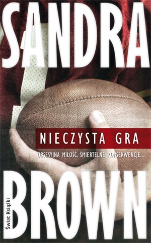 Okładka: Sandra Brown - Nieczysta gra