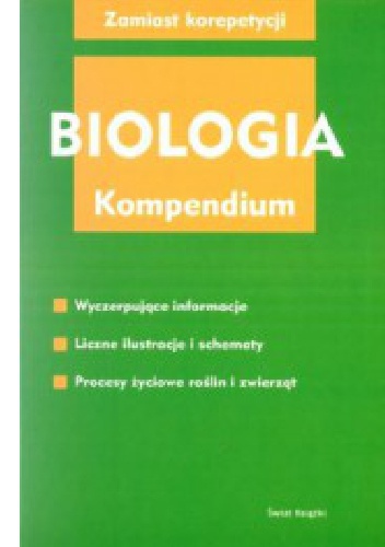 Okładka: Piotr Kąkol - Biologia. Kompendium