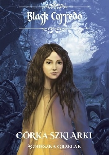 Okładka: Agnieszka Grzelak - Córka Szklarki