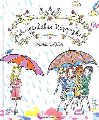 Okładka:  Madonna - Angielskie Różyczki