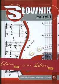 Okładka: Wojciech Marchwica - Słownik muzyki - Marchwica Wojciech (red.)