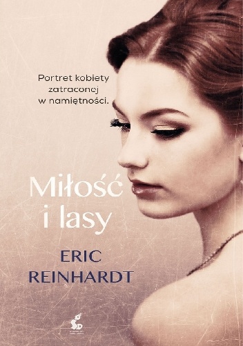 Okładka: Eric Reinhardt - Miłość i lasy