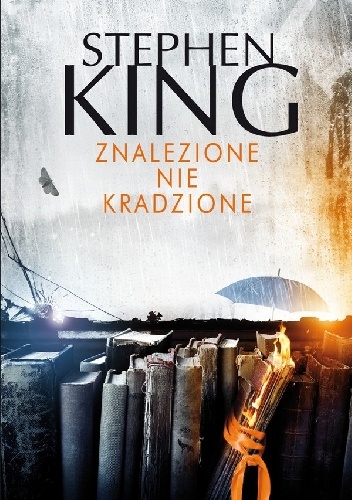 Okładka: Stephen King - Znalezione nie kradzione