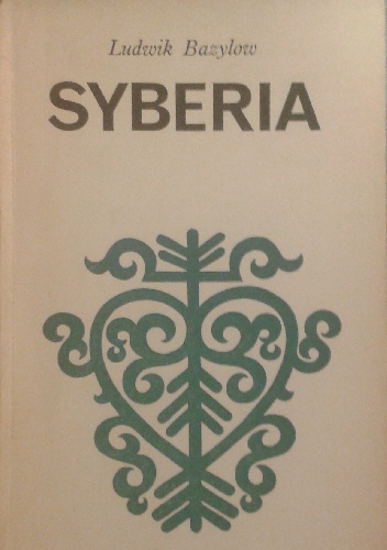 Okładka: Ludwik Bazylow - Syberia