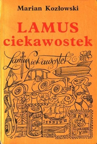 Okładka: Marian Kozłowski - Lamus ciekawostek