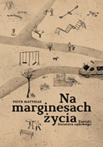 Okładka: Piotr Matysiak - Na marginesach życia