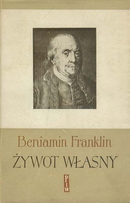 Okładka: Benjamin Franklin - Żywot własny