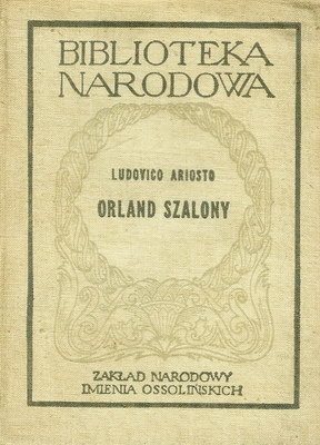 Okładka: Ludovico Ariosto - Orland Szalony