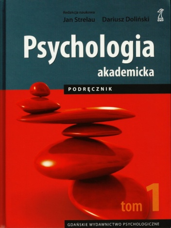 Okładka: Dariusz Doliński - Psychologia akademicka. Podręcznik. Tom 1