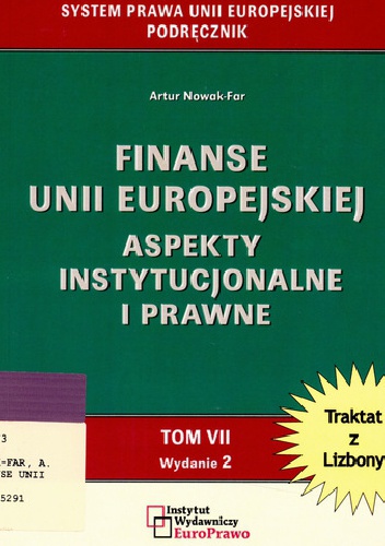 Okładka:  - Finanse Unii Europejskiej. Aspekty instytucjonalne i prawne.