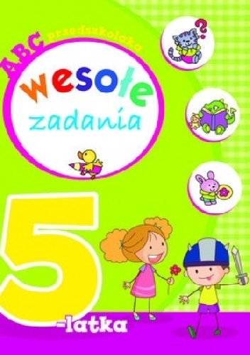 Okładka: Elżbieta Lekan - Wesołe zadania 5-latka. ABC przedszkolaka