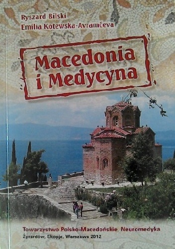 Okładka: Ryszard Bilski - Macedonia i Medycyna