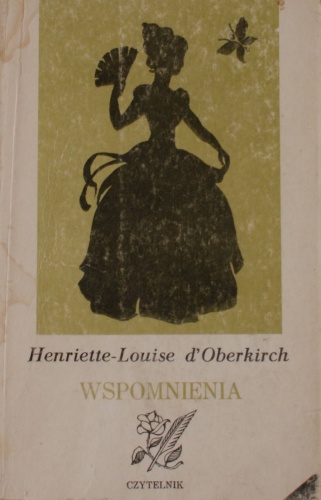 Okładka: Henriette Louise d'Oberkirch - Wspomnienia
