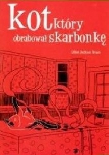 Okładka: Lilian Jackson Braun - Kot, który obrabował skarbonkę