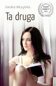 Okładka: Karolina Wilczyńska - Ta druga