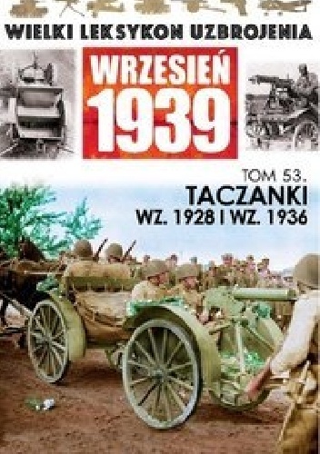 Okładka: Paweł Rozdżestwieński - Taczanki WZ. 1928 I WZ. 1936