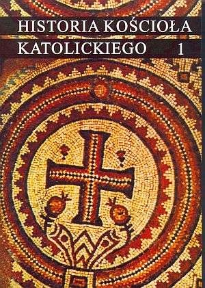 Okładka: Marian Banaszak - Historia Kościoła katolickiego 1. Starożytność