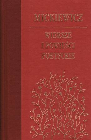 Okładka: Adam Mickiewicz - Wiersze i powieści poetyckie