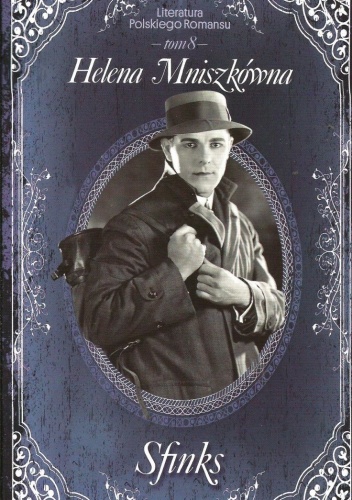 Okładka: Helena Mniszkówna - Sfinks