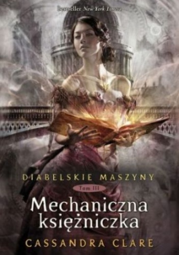 Okładka: Cassandra Clare - Mechaniczna księżniczka