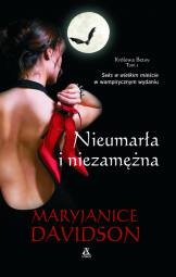 Okładka: Mary Janice Davidson - Nieumarła i niezamężna
