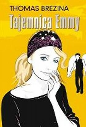Okładka: Thomas Brezina - Tajemnica Emmy