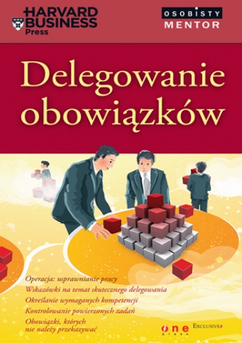 Okładka:  praca zbiorowa - Delegowanie obowiązków