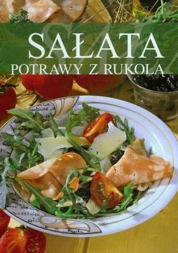 Okładka: Brak Brak - Sałata Potrawy z Rukolą
