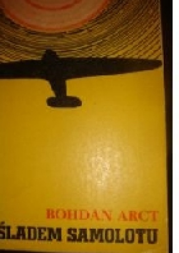 Okładka: Bohdan Arct - Śladami samolotu