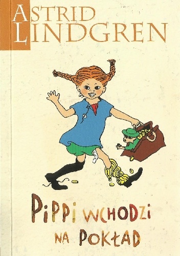 Okładka: Astrid Lindgren - Pippi wchodzi na pokład