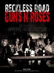 Okładka: Marc Canter - Reckless Road: Guns N' Roses and the Making of Appetite for Destruction