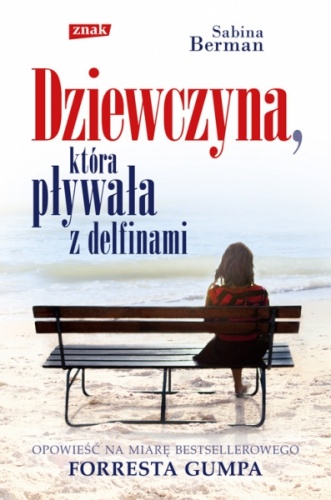 Okładka: Sabina Berman - Dziewczyna, która pływała z delfinami