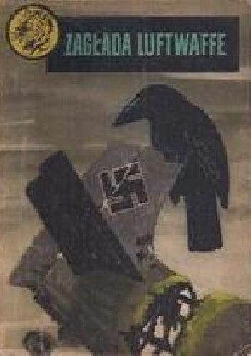 Okładka: B. Kassner - Zagłada Luftwaffe