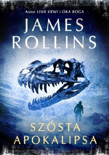 Okładka: James Rollins - Szósta apokalipsa