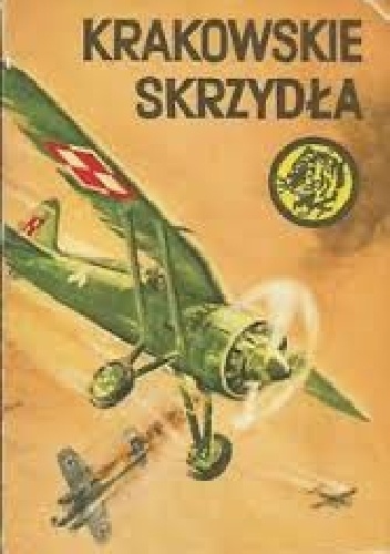 Okładka: Wacław Król - Krakowskie skrzydła