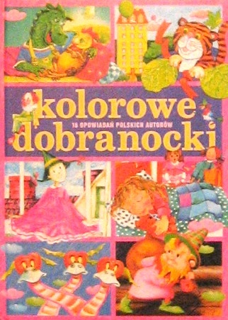Okładka: Anna Onichimowska - Kolorowe dobranocki