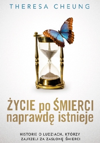 Okładka: Theresa Cheung - Życie po śmierci naprawdę istnieje